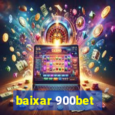 baixar 900bet